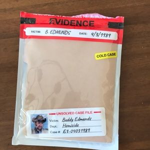 Unsolved case files.  Buddy Edmunds.